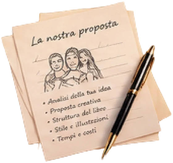 Fogli intitolati «La nostra proposta», con il ritratto disegnato di una famiglia, l’elenco del progetto e una penna stilografica.