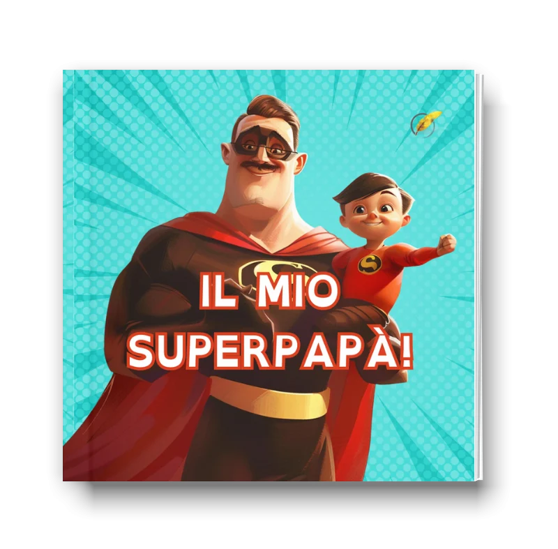 Il Mio Superpapà, immagine 1 di 3